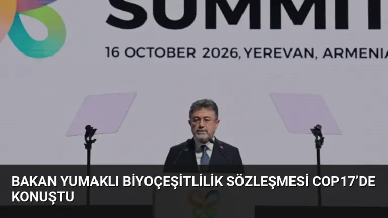 Bakan Yumaklı Biyoçeşitlilik Sözleşmesi COP17’de Konuştu