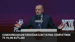 Cumhurbaşkanı Erdoğan İlim Yayma Cemiyetinin 75 Yılını Kutladı