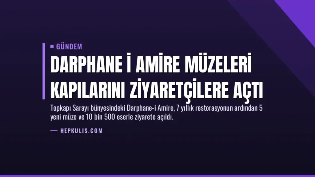 Darphane i Amire Müzeleri kapılarını ziyaretçilere açtı