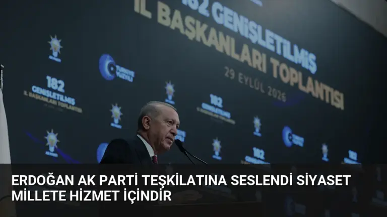 Erdoğan AK Parti Teşkilatına Seslendi Siyaset Millete Hizmet İçindir
