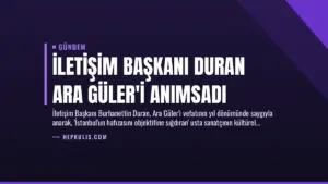 İletişim Başkanı Duran Ara Güler’i Anımsadı