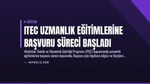 ITEC Uzmanlık Eğitimlerine Başvuru Süreci Başladı