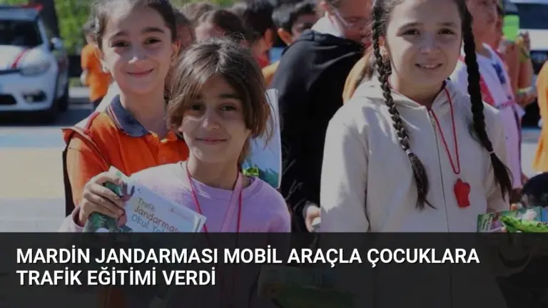 Mardin Jandarması Mobil Araçla Çocuklara Trafik Eğitimi Verdi